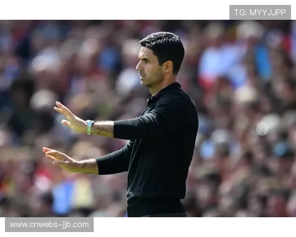 教练场边指挥激情四射,基伏与阿尔特塔战术博弈